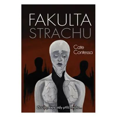 Fakulta strachu (Cate Contessa)