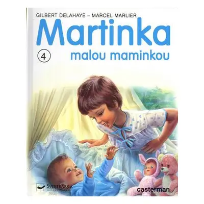 Martinka malou maminkou (Gilbert Delahaye)