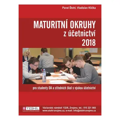 Maturitní okruhy z účetnictví 2018 (Vladislav Klička)