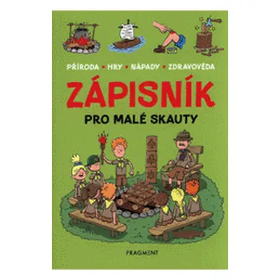 Zápisník pro malé skauty (Martina Honzů)