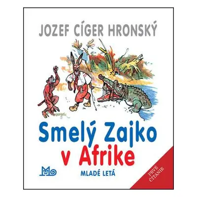 Smelý Zajko v Afrike (Jozef Cíger Hronský) (slovensky)