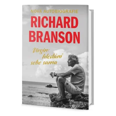 Virgin - hledání sebe sama (Richard Branson)