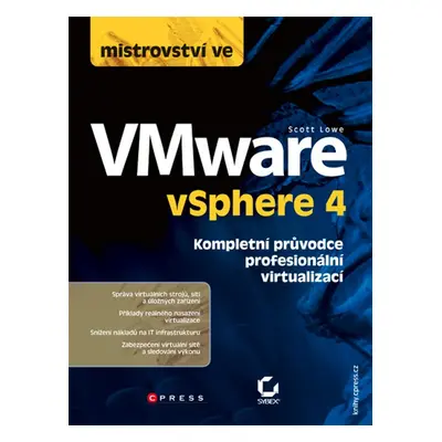 Mistrovství ve VMware vSphere 4 - Scott Lowe (Scott Lowe)