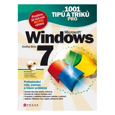 1001 tipů a triků pro Microsoft Windows 7 (Ondřej Bitto)