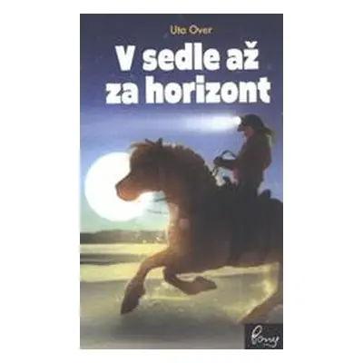 V sedle až za horizont (Uta Over)