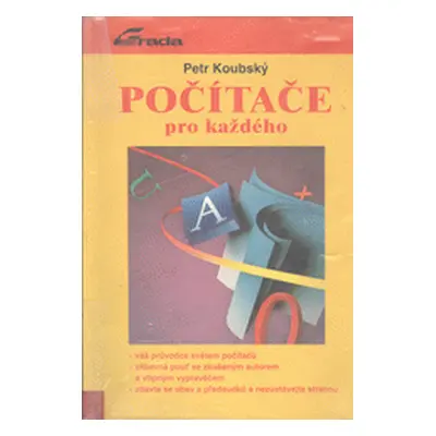 Počítače pro každého (Petr Koubský)