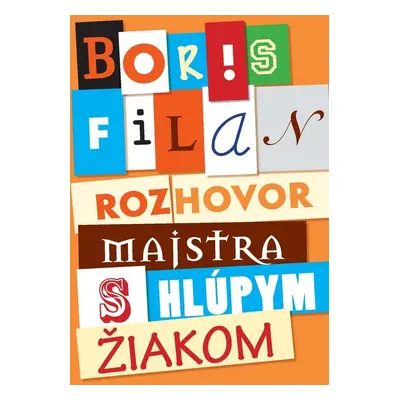 Rozhovor majstra s hlúpym žiakom (Boris Filan) (slovensky)