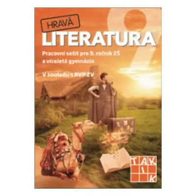 Hravá literatura 9 - pracovní sešit