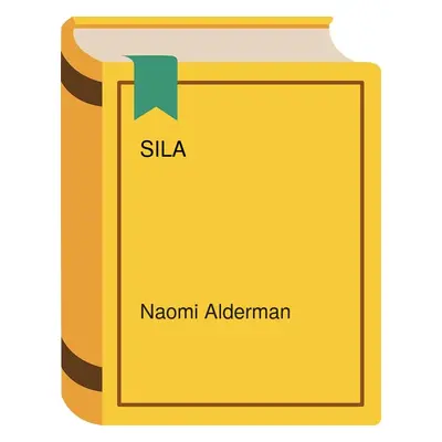 Sila (Naomi Alderman) (slovensky)