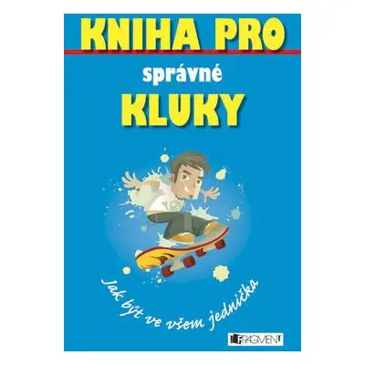 Kniha pro správné kluky (Dominique Enright)