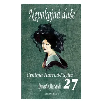 Nepokojná duše (Cynthia Harrod-Eagles)