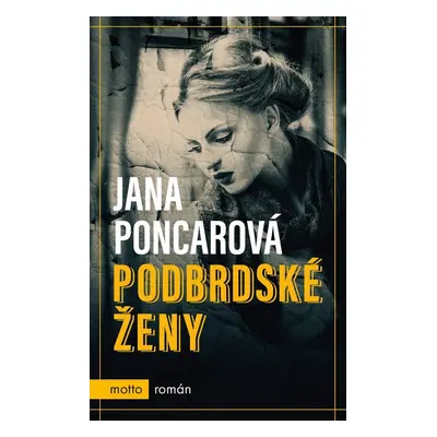 Podbrdské ženy (Jana Poncarová)