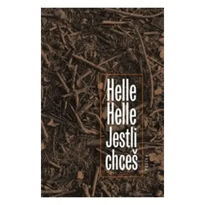 Jestli chceš (Helle Helle)