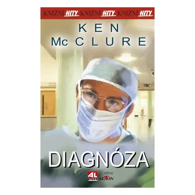 Diagnóza - Ken McClure (Ken McClure)