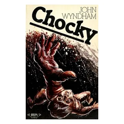 Chocky (Wyndham, John,Starý, Jan)