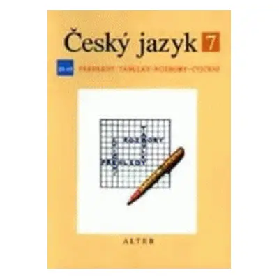 Český jazyk pro 7. ročník ZŠ a příslušný ročník víceletých gymnázií. (Miroslava Horáčková)