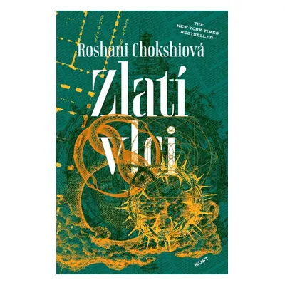 Zlatí vlci - Zlatí vlci (1.díl) (Roshani Chokshi)