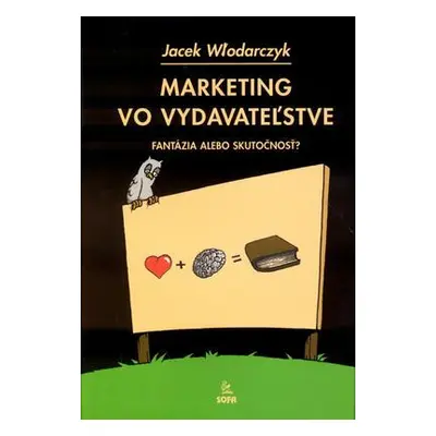 Marketing vo vydavateľstve (Jacek Wlodarczyk) (slovensky)