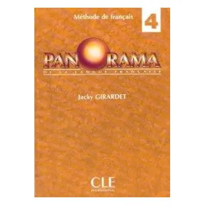 Panorama 4 Livre De L'Eleve (Jacky Girardet)