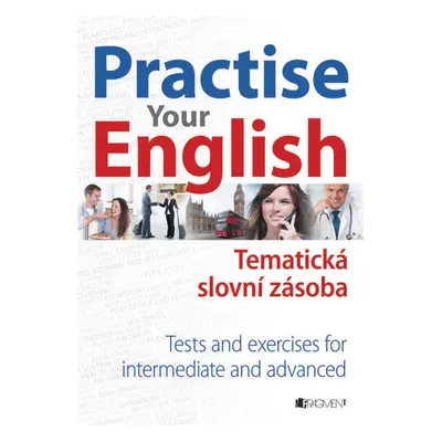 Practise Your English – Tematická slovní zásoba (Mariusz Misztal)