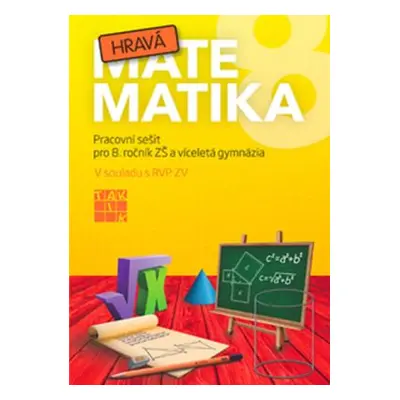 Hravá matematika 8 - pracovní sešit