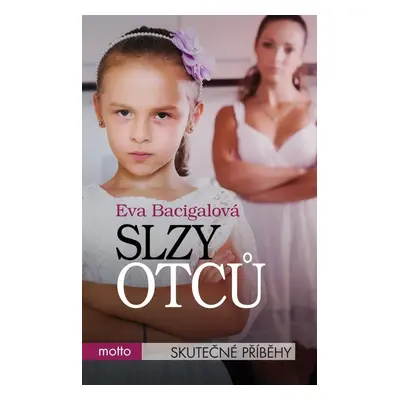 Slzy otců (Eva Bacigalová)