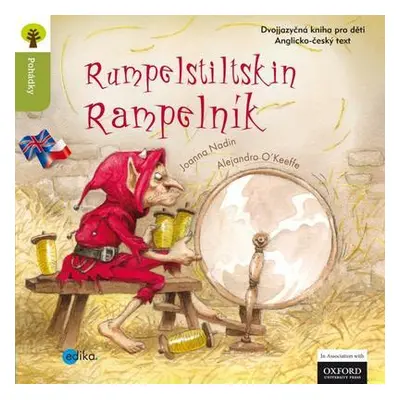 Rampelník - Rumplestiltskin - Dvojjazyčná pohádka pro děti (Nadin Joanna)