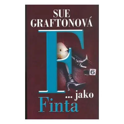 F... jako finta (Sue Grafton)