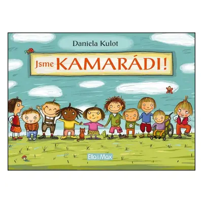 Jsme kamarádi! (Daniela Kulot)