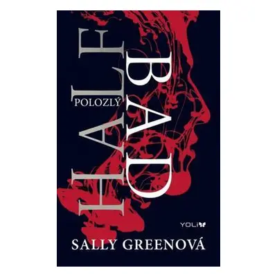 Half Bad - Polozlý (Sally Green) (slovensky)