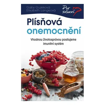 Plísňová onemocnění (Gaby Guzek)