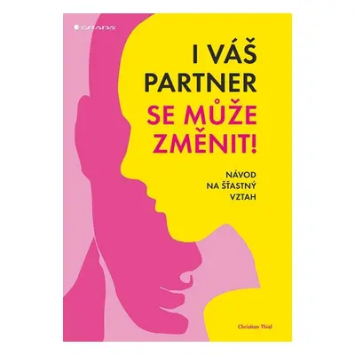 I váš partner se může změnit! (Christian Thiel)