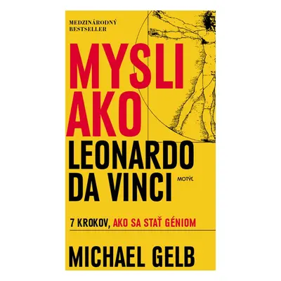 Mysli ako Leonardo da Vinci (Michael J. Gelb) (slovensky)