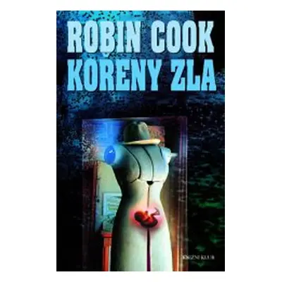 Kořeny zla (Robin Cook)