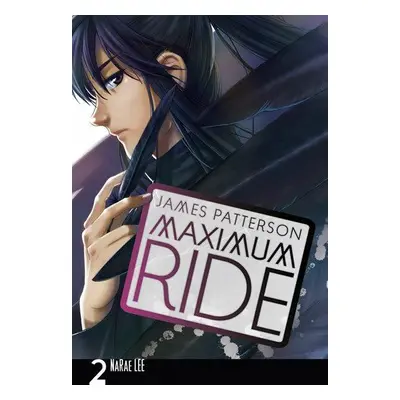 Maximum Ride: Manga 2 (Joseph Heller)