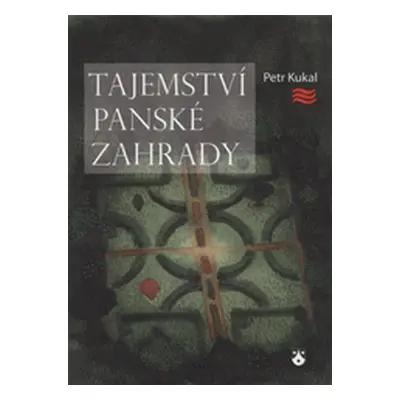 Tajemství panské zahrady (Markéta Hejná)