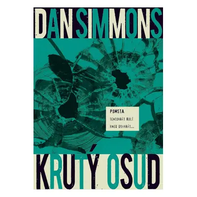 Krutý osud (Dan Simmons)