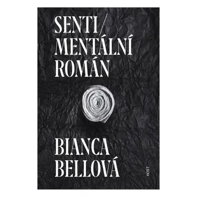 Sentimentální román (Bianca Bellová)