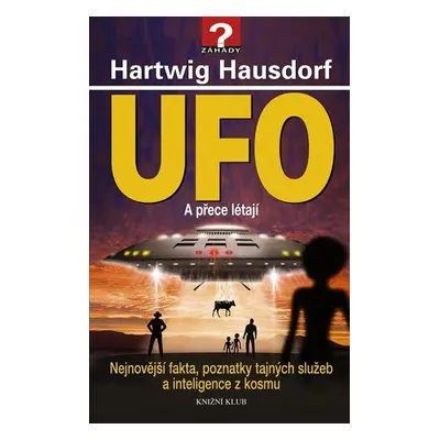 UFO - A přece létají (Hartwig Hausdorf)