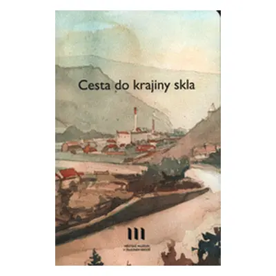 Cesta do krajiny skla (Jan Simandl)