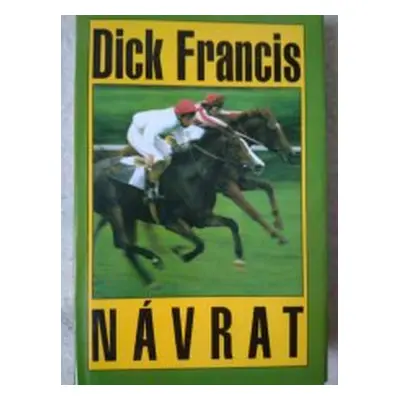 Návrat (Dick Francis) (slovensky)