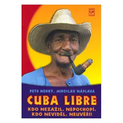 Cuba Libre (Petr Horký)