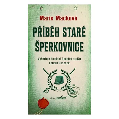 Příběh staré šperkovnice (Marie Macková)