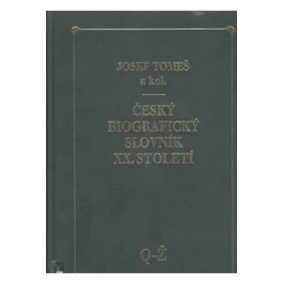 Český biografický slovník XX. století (Josef Tomeš)