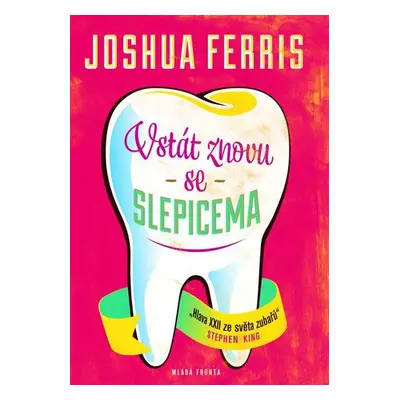 Vstát znovu se slepicema (Joshua Ferris)