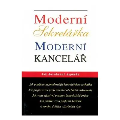 Moderní sekretářka - Moderní kancelář