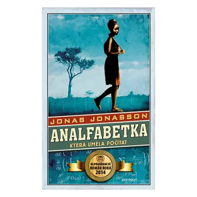 Analfabetka, která uměla počítat (Jonas Jonasson)