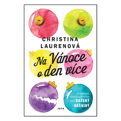 Na Vánoce o den více (Christina Lauren)