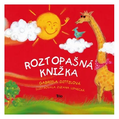 Roztopašná knižka (Gabriela Dittelová) (slovensky)