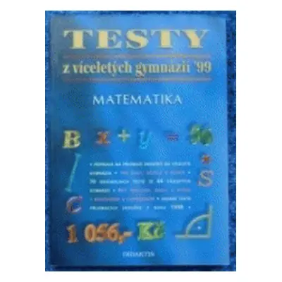 Testy z víceletých gymnázií '98 (Eva Tarábková)